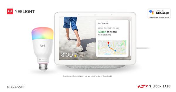 Silicon Labs and Yeelight Deliver New Smart Bulb Compatible with Seamless Setup in the Google Home App